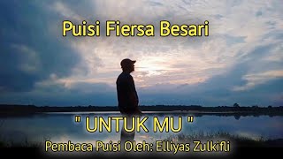 Download lagu Puisi Fiersa Besari _Untuk mu_ Pembaca Puisi Elliyas Zulkifli @kampunglangit mp3