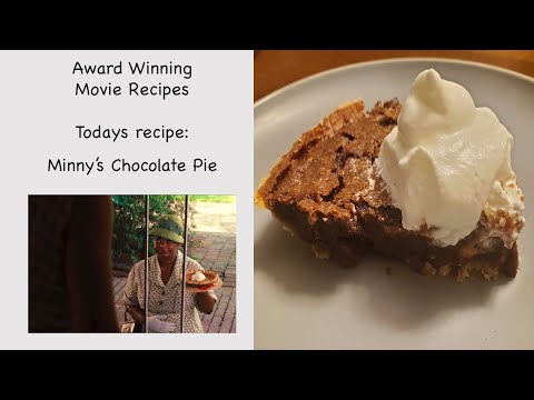 Minnie's Chocolate Pie Award Winning Movie Recipes