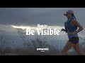 Run to Be Visible