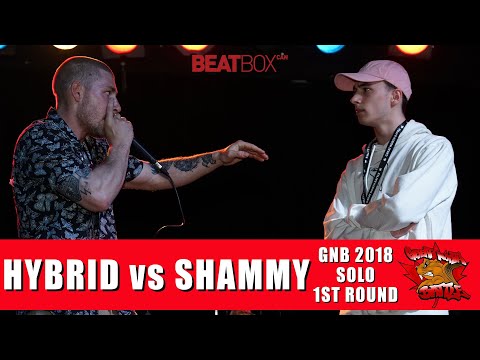 Hybrid vs Shammy  | GNB 2018 |  Solo - First Round