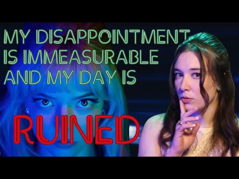 Last Night in Soho Ruined My Day