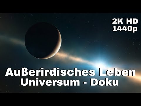 Außerirdisches Leben - Universum Dokumentation - [LunaPuu - Doku-TV Germany] Deutsch 2K HD