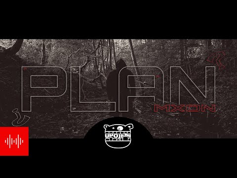MXON - Plan (prod. Sketchmyname)