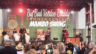 Big Bad Voodoo Daddy play Mambo Swing at Mile Square Park 08-08-24