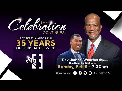 Rev. Terry K. Anderson: Celebrating 35 Years of Christian Service ft. Rev. Jamaal Weathersby