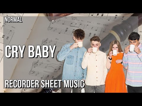 Recorder Sheet Music: How to play Cry Baby by Clean Bandit & Anne Marie ft David Guetta