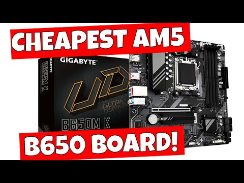 Cheapest B650 Motherboard Gigabyte Ultra Durable B650M K MATX Unboxing