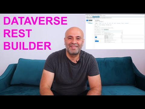 Dataverse REST Builder | #PowerPlatformTV 045