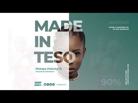 MIT - 007 (Made In TESO Mixtape Vol 7) - Jest Boniface