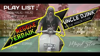 Download lagu UNCLE DJINK LAGU IWAN FALS FULL ALBUM [reggae uncle djink] #uncledjink #musikreggae #coveruncledjink mp3