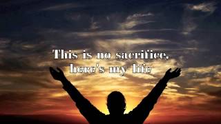 Jason Upton - No Sacrifice (w/ lyrics)