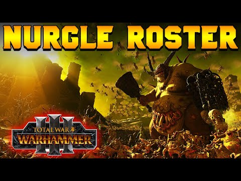 Nurgle Roster REVEAL (Legendary Lords, Monsters, Units) | Total War: Warhammer 3