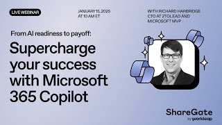 Strategies For Accelerating Readiness To Realization With AI & M365 Copilot​