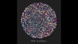 The Nucleus (뉴클리어스) - Better Me