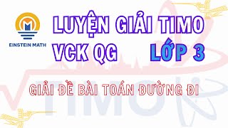 Timo 3 Hình học Phiếu 3 Bài toán đường đi 6 câu đầu