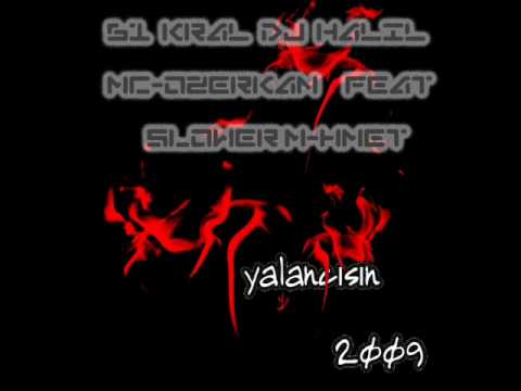 61  KraL Dj-HaLiL_Mc-OzerKan_feat_ Slower_M-hmet-Yalancısın_.wmv