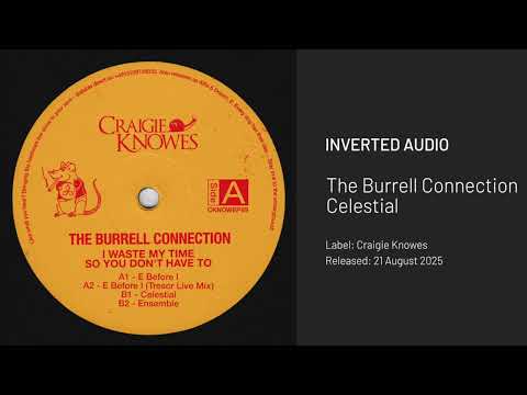 The Burrell Connection - Celestial [Craigie Knowes]