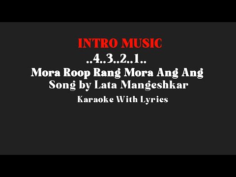 Mora Roop Rang Karaoke With lyrics