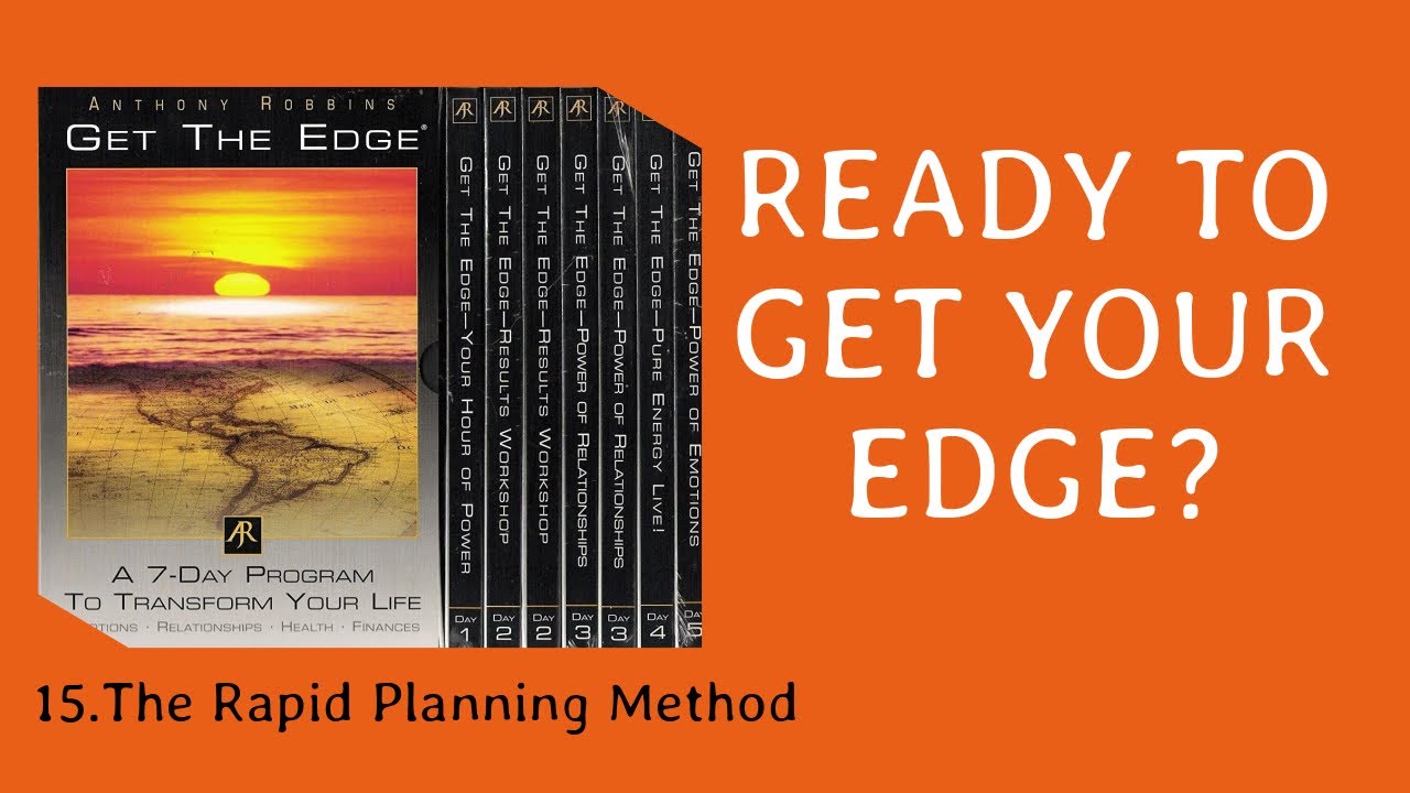 The Rapid Planning Method - Get The Edge by Anthony Robbins