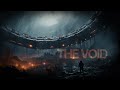 The Void Hyper Distortion A Dark Space Ambient Music Sci Fi Dark Ambient Music