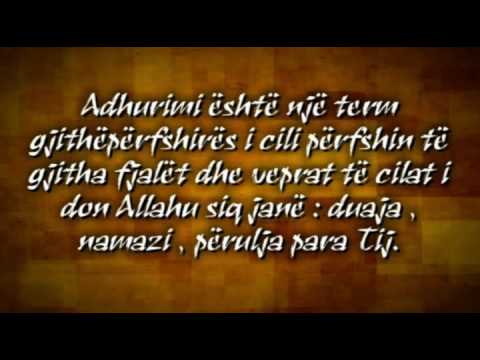 Çka eshte adhurimi ?