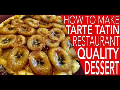 HOW TO MAKE TARTE TATIN RESTAURANT QUALITY DESSERT | Kitchen Bravo