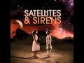 5. Light The Night By Satellites & Sirens 