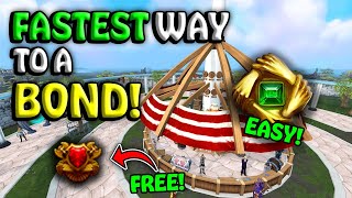 The FASTEST Way To A BOND! - EASY Membership!