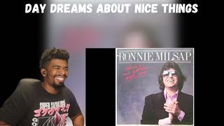 Ronnie Milsap - Day Dreams About Night Thing&#39;s (Country Reaction!!)