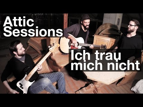 Lendgold - Ich trau mich nicht (Attic Sessions)