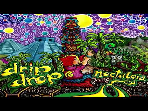 Drip Drop - Noctalgia