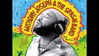 Anthony Joseph & the spasm band  - Two Inch Limbo