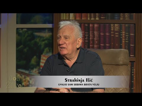 GOLI ŽIVOT - STRAHINJA ILIĆ