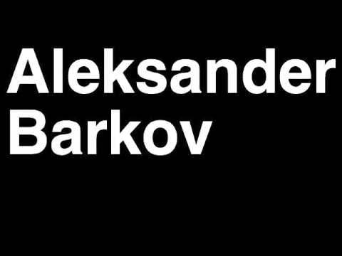 How to Pronounce Aleksander Barkov Florida Panthers NHL 2013 Draft Pick Hockey Player
