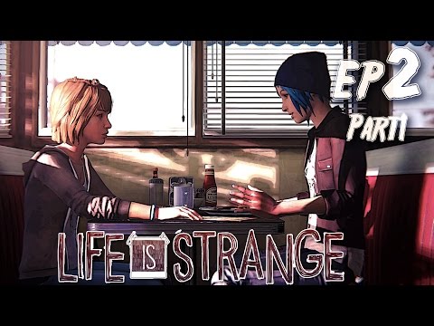 Life is Strange Episode 2 | Part 1 - Out of Time