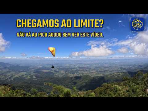 EP.49 - Pico Agudo (Santo Antônio do Pinhal - SP)