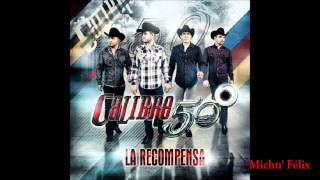 06 Las Sobras - Calibre 50 (La Recompensa 2013)
