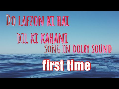 Do lafzon ki hai dil ki kahani~asha bhosale~(dolby sound) hd