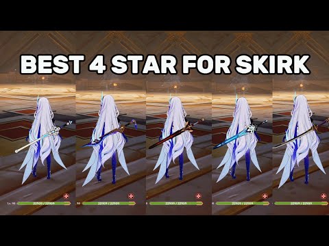 COMPARING ALL 4 STAR WEAPONS ON SKIRK