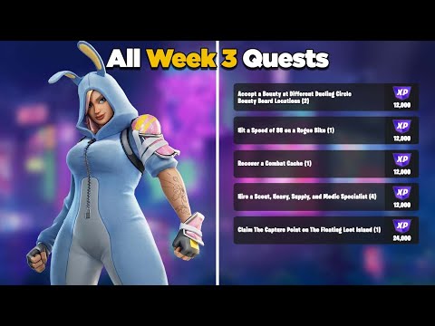 Fortnite All Week 3 Season Quests Guide - Chapter 4 Season 2