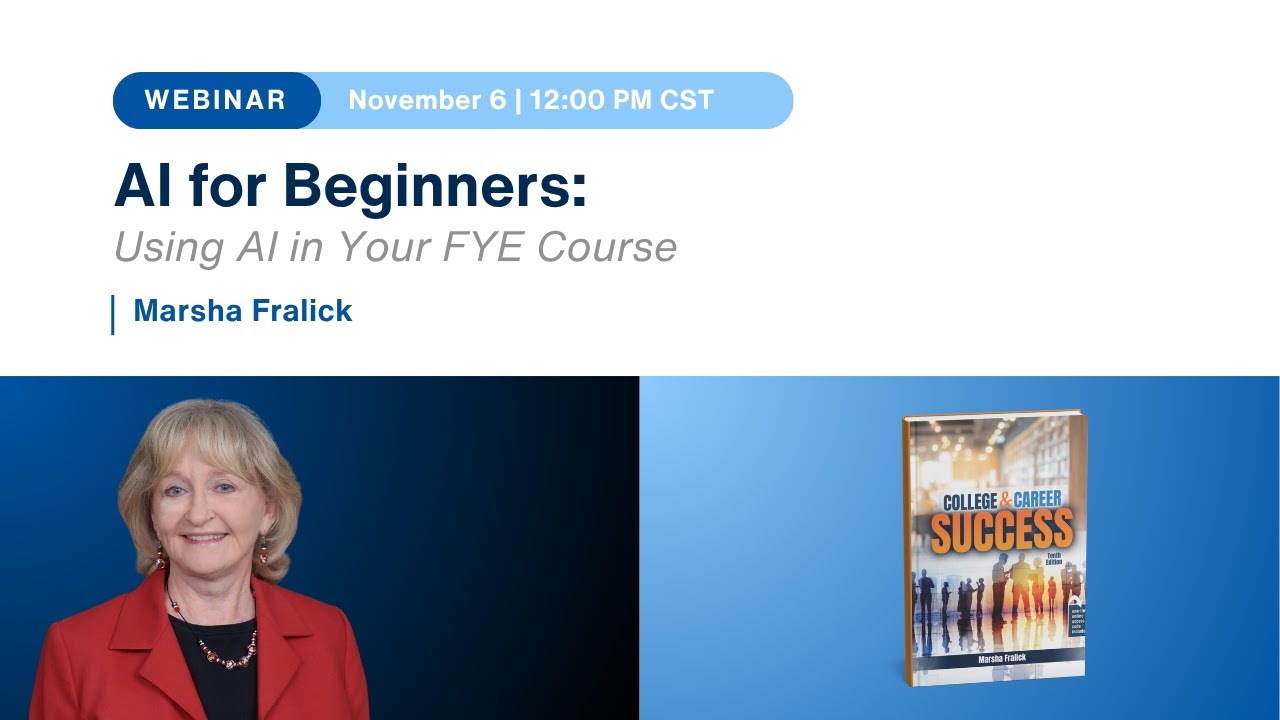 AI for Beginners: Using AI in Your FYE Course by Marsha Fralick