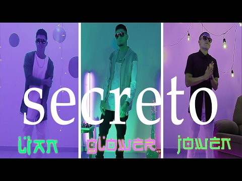 Secreto (Vídeo Oficial) - Glower - Lian x - Jowen