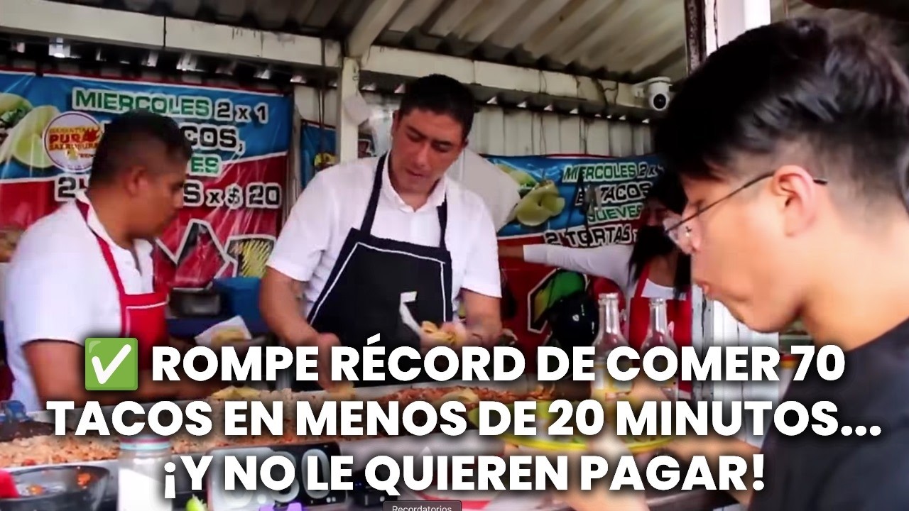 ROMPE EL RÉCORD de COMER 70 TACOS en 20 MINUTOS y NO LE QUIEREN PAGAR TAQUERÍA GANDALLA