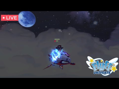 Flyff Universe | ลากจนมือหงิกกก