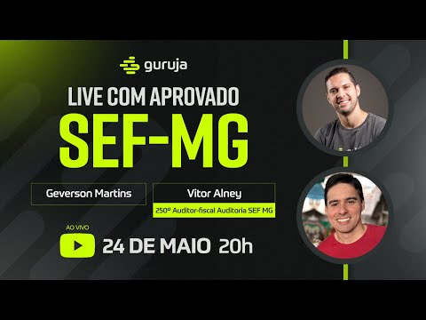 LIVE com Aprovado na SEF MG - Vitor Alney - 250° Auditoria