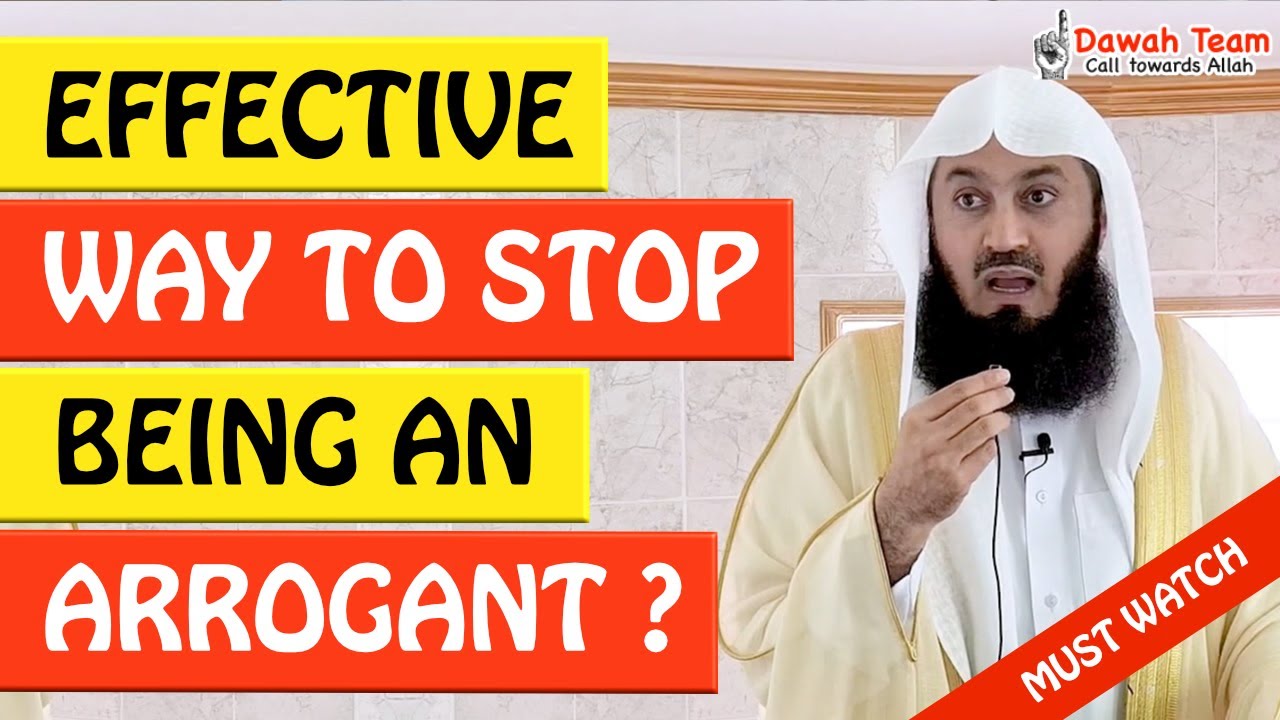 🚨EFFECTIVE WAYS TO STOP BEING AN ARROGANT PERSON🤔 ᴴᴰ - Mufti Menk