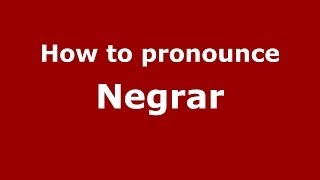 How to pronounce Negrar