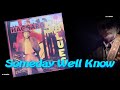 Merle Haggard  - Someday We'll Know (1989)