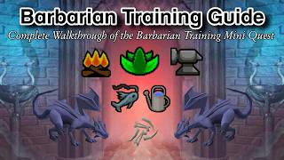 Barbarian Training Guide - Complete Walkthrough of the Barbarian Training Mini Quest