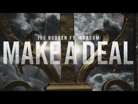 Joe Budden - Make A Deal ft. Ransom